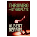 Thrombo and Other Plays