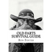 An Old Farts Survival Guide