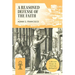 A Reasoned Defense of the Faith: Collected Essays in Christian Apologetics