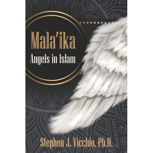 Mala'ika - Angels in Islam
