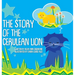 The Story of The Cerulean Lion