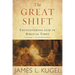 The Great Shift: Encountering God in Biblical Times