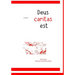 illustrated Deus caritas est: Of Christian Love