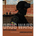 Drug Wars: Supply and Demand