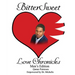 BitterSweet Love Chronicles Men's Edition: The Good, Bad and Uhm of Love