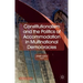 Constitutionalism and the Politics of Accommodation in Multinational Democracies