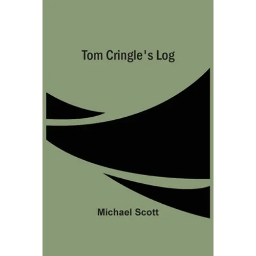 Tom Cringle'S Log