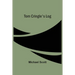 Tom Cringle'S Log
