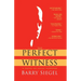 The Perfect Witness