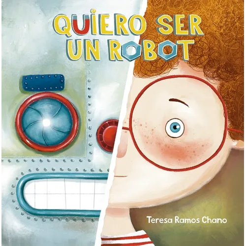 Quiero Ser Un Robot
