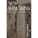 New Wineskins: A Book Born of Fire, Written from Brokenness and Sealed with Glory