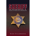 Sheriff: Holding the Thin Blue Line in a Deep Blue State