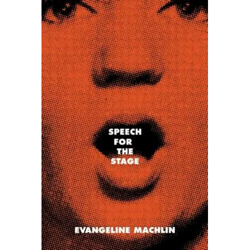 Speech for the Stage