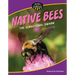 Native Bees: The Sensational Swarm