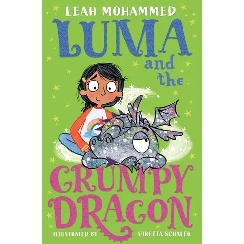 Luma and the Grumpy Dragon: Book 3