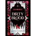 Dirty Blood