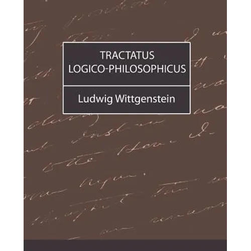 Tractatus Logico-Philosophicus