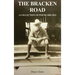 The Bracken Road: A Collection of Poems 2001-2021