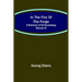 In The Fire Of The Forge; A Romance of Old Nuremberg (Volume V)