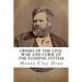 Crimes of the Civil War and Curse of the Funding System