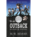 Family Tree Novel: OUTBACK Bothers & Sinisters