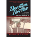 Dear Mom, I'm Alive: Letters Home From Blackwidow 25