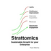 Strattomics - Sustainable Growth for Your Enterprise: Strategies & Tactics for Sustainable Growth of your Enterprise
