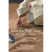 When We Met Jesus: Our Untold Stories
