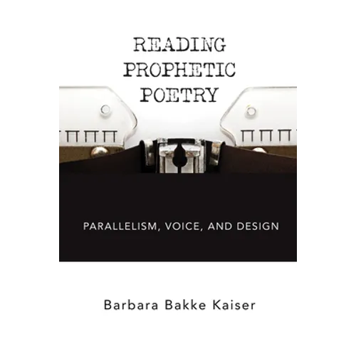 Reading Prophetic Poetry