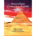 History Of Egypt, Chaldæa, Syria, Babylonia, and Assyria (Volume 1)