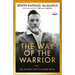 The Way of the Warrior: An Ancient Path to Inner Peace