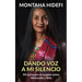 Dando voz a mi silencio: Mi lucha por el respeto entre Venezuela y Siria