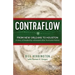Contraflow: From New Orleans to Houston