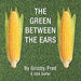 The Green Between the Ears