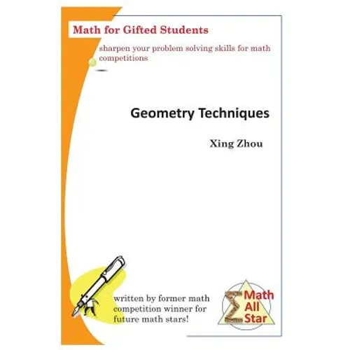 Geometry Techniques: Math for Gifted Students