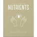 The Little Book of Nutrients