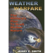 Weather Warfare: The Military's Plan to Draft Mother Nature