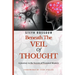 Beneath the Veil of Thought-A Journey to the Secrets of Personal Mastery