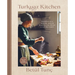 Turkuaz Kitchen: Traditional and Modern Dough Recipes for Sweet and Savory Bakes: A Baking Book