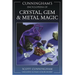 Cunningham's Encyclopedia of Crystal, Gem & Metal Magic
