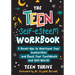 The Teen Self-Esteem Workbook: 8 Power-Ups to Overcome Your Insecurities and Boost Your Confidence and Self-Worth