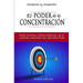 El Poder de la Concentracion