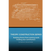 Theory Construction Series: Building Theory from Existing Work: Finding your Contribution