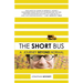 The Short Bus: A Journey Beyond Normal