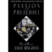 Passion & Prejudice: A Family Memoir
