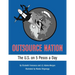 Outsource Nation: The U.S. on 5 Pesos a Day