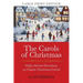 The Carols of Christmas (Large Print Edition): Daily Advent Devotions on Classic Christmas Carols (28-Day Devotional for Christmas and Advent)