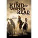 The Kind of Western I'd Like to Read- Part Three