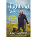 The Highland Vet: A Year at Thurso