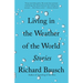 Living in the Weather of the World: Stories